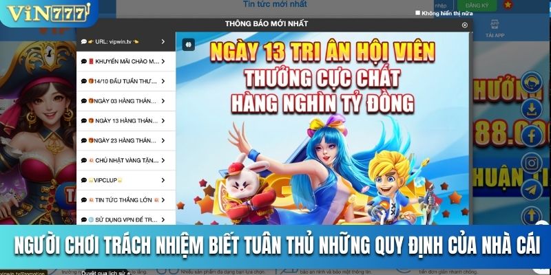 Người chơi trách nhiệm biết tuân thủ những quy định của nhà cái